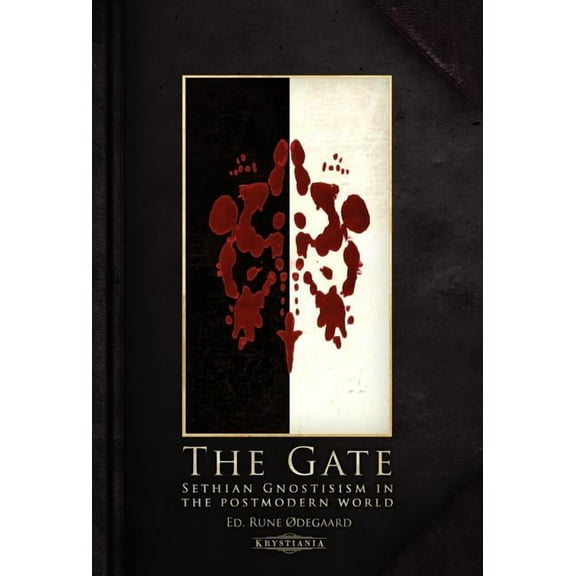 The Gate: Sethian Gnosticism in the postmodern world, (Hardcover)