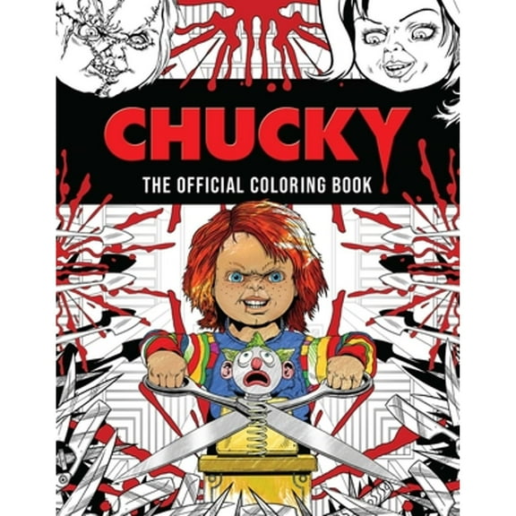 Pre-Owned Chucky: The Official Coloring Book (Paperback) by Kevin Crossley