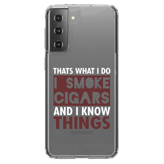 DistinctInk Clear Shockproof Hybrid Case for Galaxy S21  PLUS 5G (6.7" Screen) - TPU Bumper Acrylic Back Tempered Glass Screen Protector - I Smoke Cigars And I Know Things