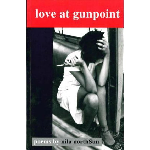 Pre-Owned Love at Gunpoint (Paperback) 0972295844 9780972295840