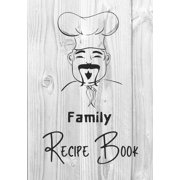 Family Recipe Book: Recipe binder: Elegant recipe holder to Write In Recipe cards, chic Food Graphics design, Document a