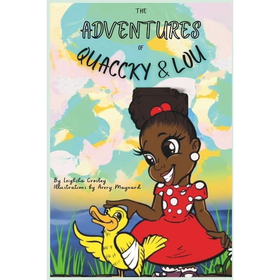 The Adventures of Quaccky and Lou, (Paperback)
