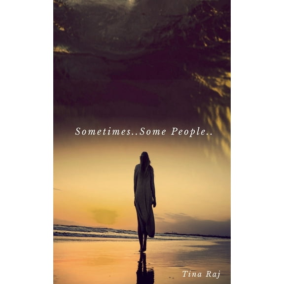 Sometimes ... Some People, (Paperback)