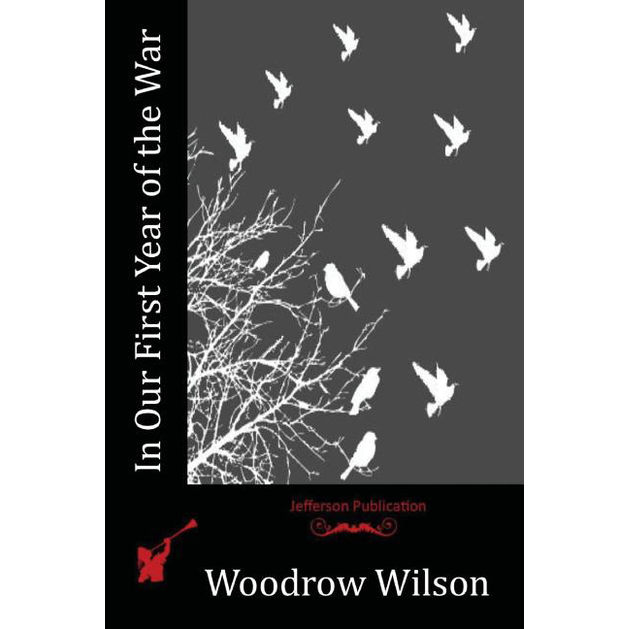 In Our First Year of the War, (Paperback)