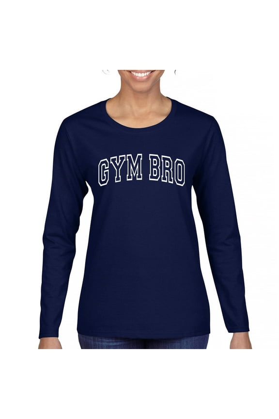 Gym Bro Women's Long Sleeve T-shirt Fitness Alpha Sigma Workout Rat Pump Cover Rizz
