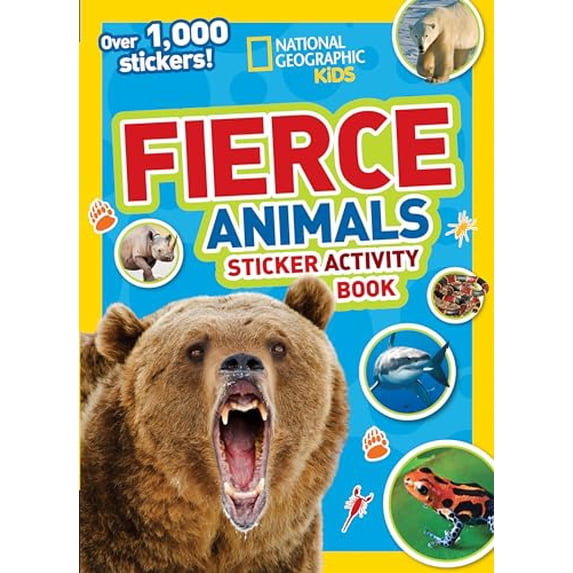 Pre-Owned National Geographic Kids Fierce Animals Sticker Activity Book: Over 1,000 Stickers! (Paperback) 1426319010 9781426319013