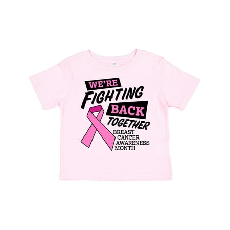 

Inktastic We re Fighting Back Together- Breast Cancer Awareness Month Gift Toddler Boy or Toddler Girl T-Shirt
