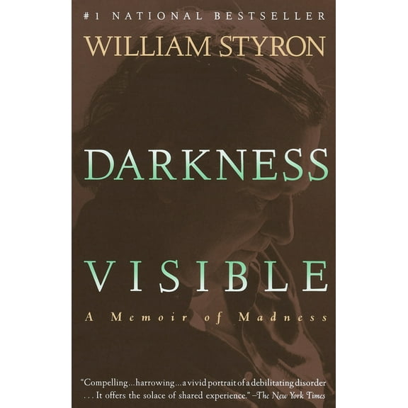 Pre-Owned Darkness Visible: A Memoir of Madness (Paperback) 0679736395 9780679736394