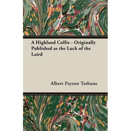 - A Highland Collie - Originally Published as the Luck of the Laird - eBook