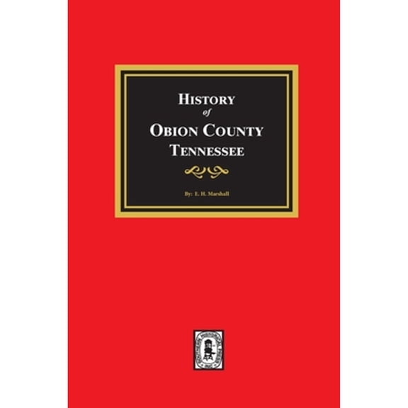 History of Obion County, Tennessee (Paperback)