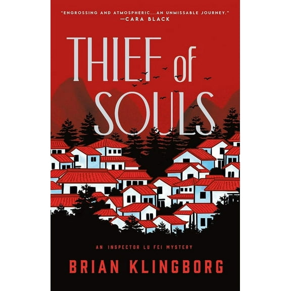 Inspector Lu Fei Thief of Souls: An Inspector Lu Fei Mystery, Book 1, (Paperback)