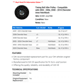 thumbnail image 2 of Timing Belt Idler Pulley - Compatible with 2004 - 2006, 2008 - 2010 Chevy Aveo Hatchback 2005 2009, 2 of 2