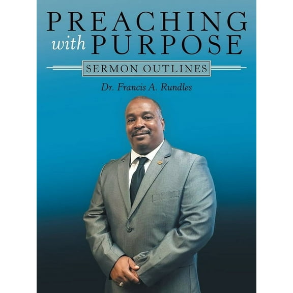 Preaching with Purpose: Sermon Outlines, (Paperback)