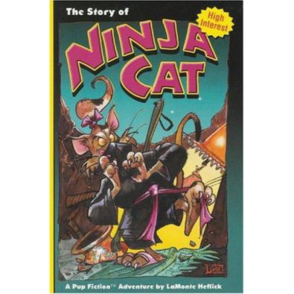 Pre-Owned The Story Of Ninja Cat (Paperback) 1561759058 9781561759057