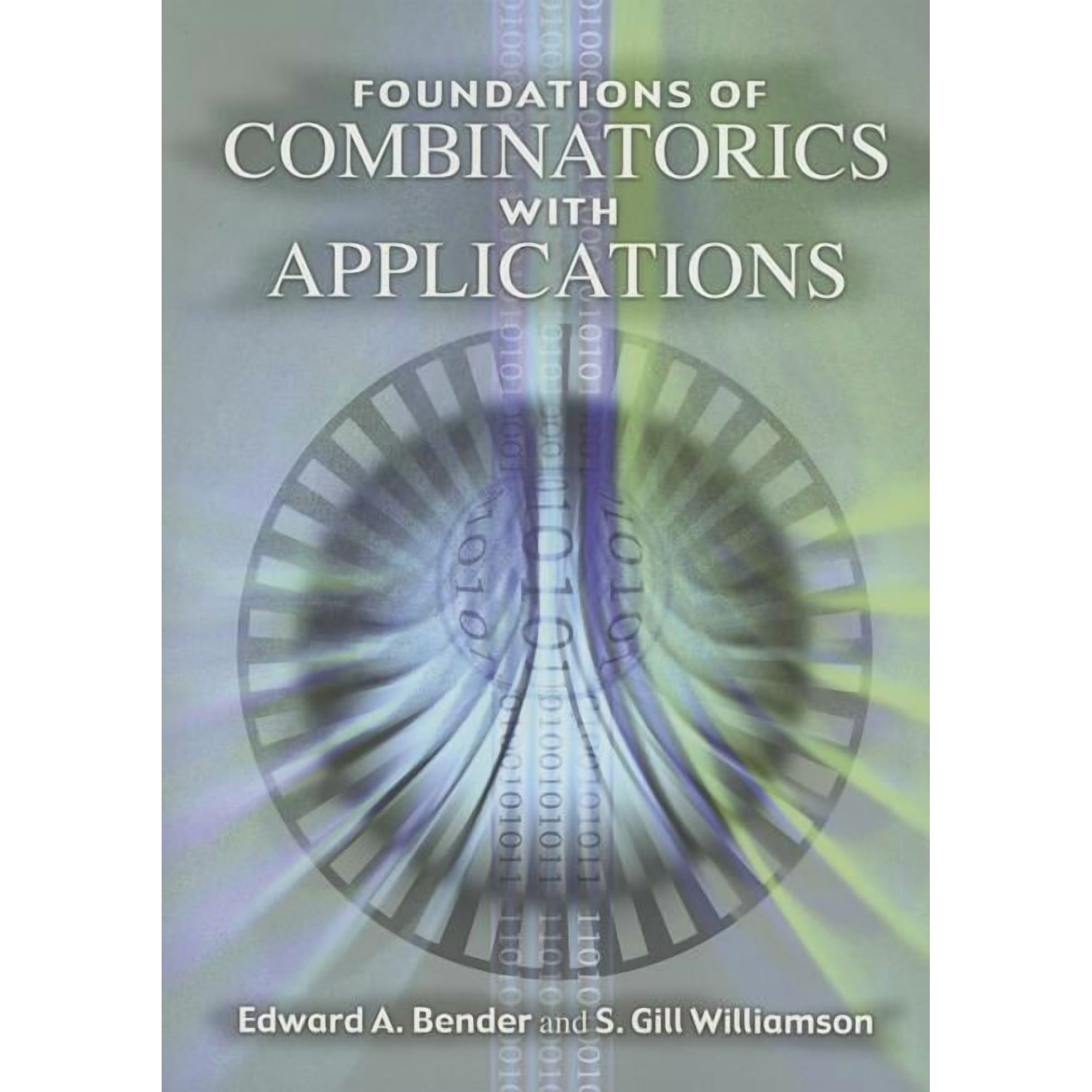 Dover Books on Mathematics: Foundations of Combinatorics with Applications (Paperback)