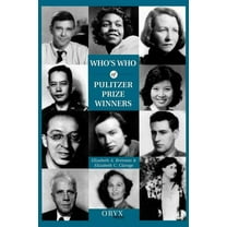 Who's Who of Pulitzer Prize Winners, (Hardcover)