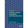 thumbnail image 2 of Lobbying, Political Uncertainty and Policy Outcomes, 2 of 6