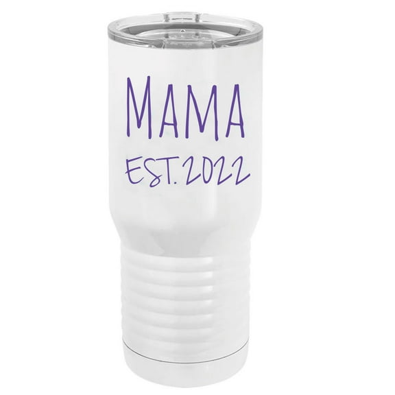 Mama Est. 2022 Established Stainless Steel Vacuum Double-Walled Insulated 20 Oz Tumbler Travel Coffee Mug with Clear Lid, White