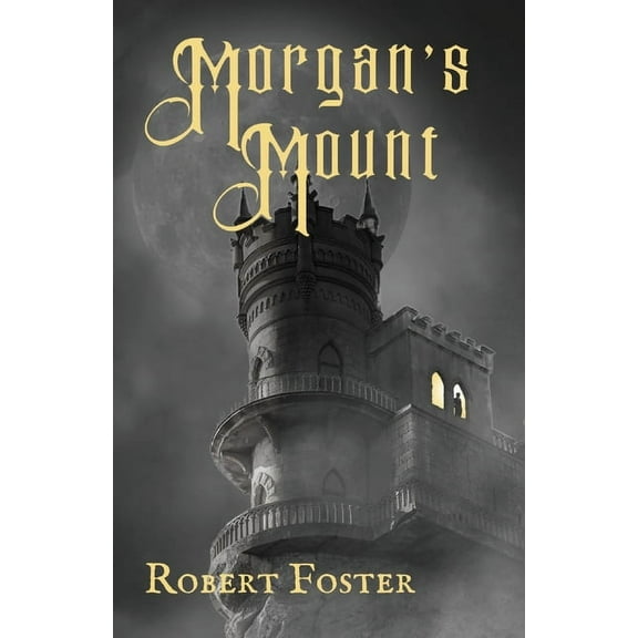 Morgan's Mount, (Paperback)