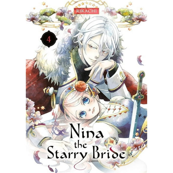 Nina the Starry Bride Nina the Starry Bride 4, (Paperback)