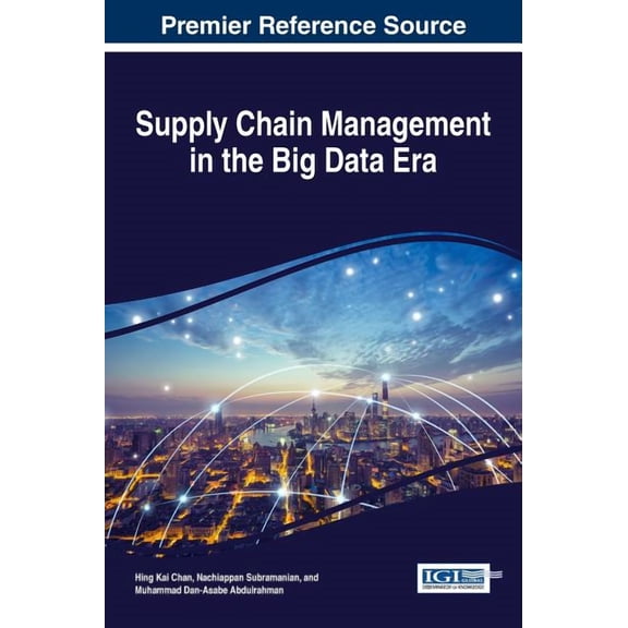 Supply Chain Management in the Big Data Era (Hardcover)