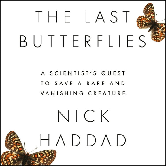 The Last Butterflies (Audiobook)