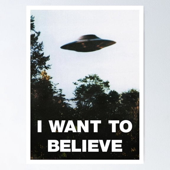 Poster I Want To Believe X-Files, Vintage Wall Art, Trendy Retro Print, Positive Quote Poster, Room Decor, Wall Art, UNFRAMED
