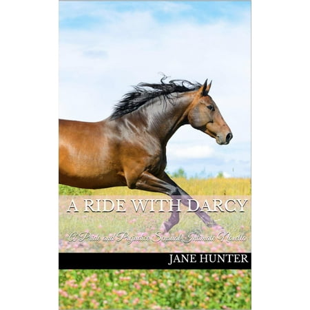 A Ride with Mr. Darcy: A Pride and Prejudice Sensual Intimate - eBook