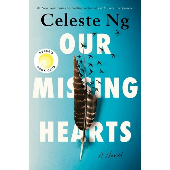 Our Missing Hearts by Celeste Ng (Hardcover)