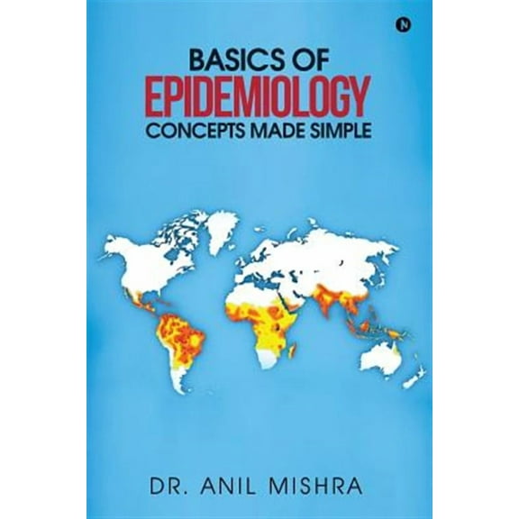Basics of Epidemiology - Concepts Made Simple