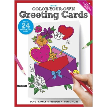 Blissful - Valentine's Day Color Your Own Greeting Cards, Coloring Book for All Ages From Kids To Grandparents