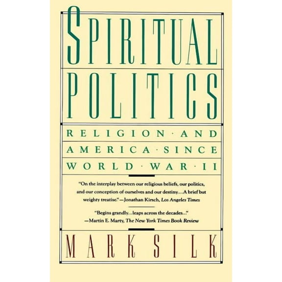 Touchstone Books (Paperback) Spiritual Politics: Religion and America Since World War II, (Paperback)