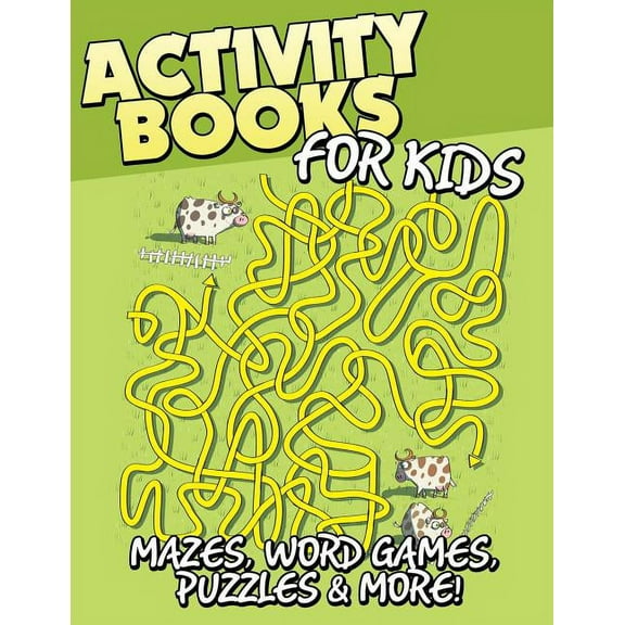 Activity Books for Kids (Mazes, Word Games, Puzzles & More!), (Paperback)