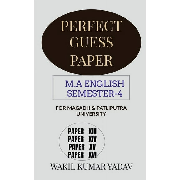 Perfect Guess Paper M.a English Semester-4, (Paperback)