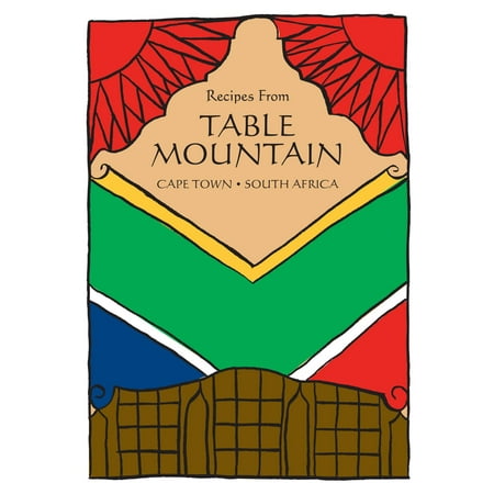 South African Cookbook: Recipes From Table Mountain -
