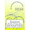 America's Political Dynasties [Paperback - Used]