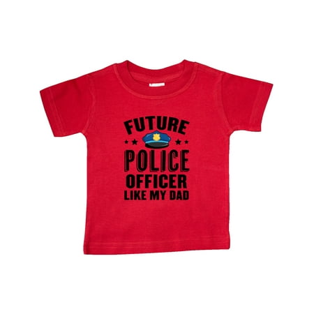 

Inktastic Future Police Officer Like My Dad Gift Baby Boy or Baby Girl T-Shirt