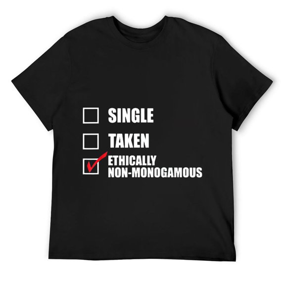 Mens ENM Shirt Funny Single Taken Ethically Non-Monogamous T-Shirt Black