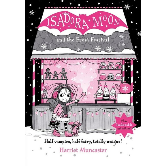 Isadora Moon Isadora Moon and the Frost Festival: Volume 19, (Hardcover)