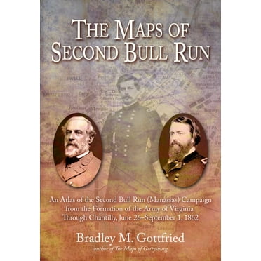 Savas Beatie Military Atlas: The Maps of Second Bull Run (Hardcover)