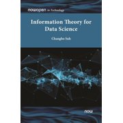 Information Theory for Data Science, (Hardcover)