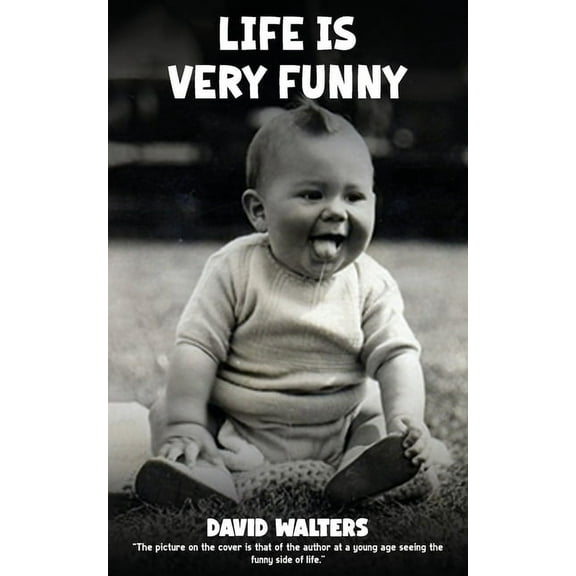 Life Is Very Funny, (Paperback)