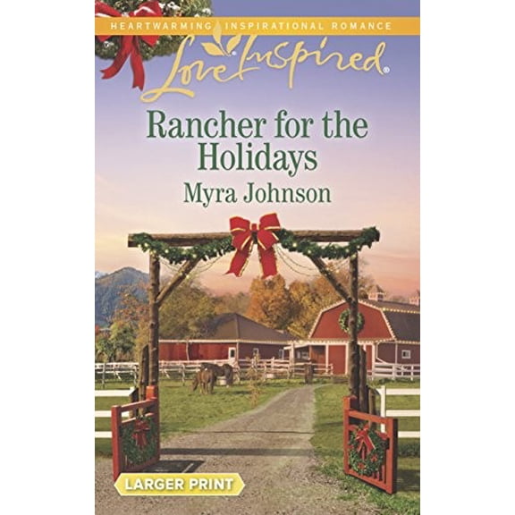 Pre-Owned Rancher for the Holidays (Paperback) by Myra Johnson