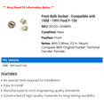 thumbnail image 2 of Front Bulb Socket - Compatible with 1988 - 1991 Ford F-150 1989 1990, 2 of 2