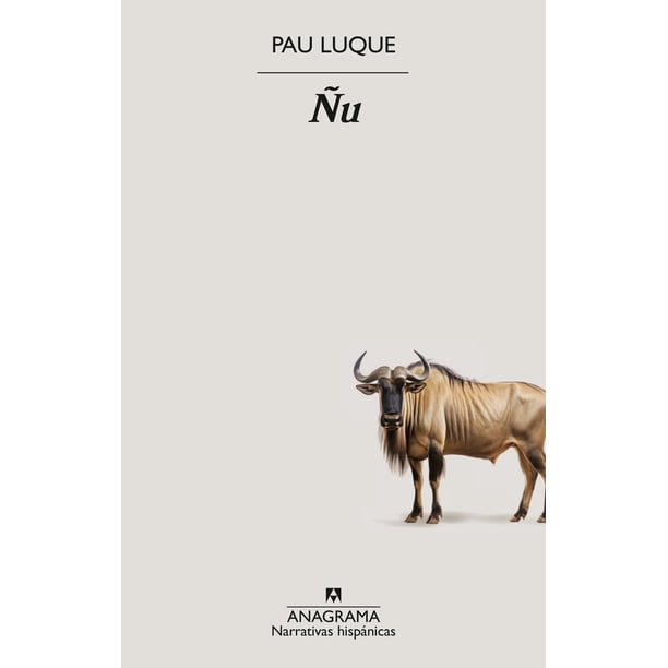 Libro Ñu Tapa Blanda, Autor Pau Luque, Editorial Anagrama Oceano