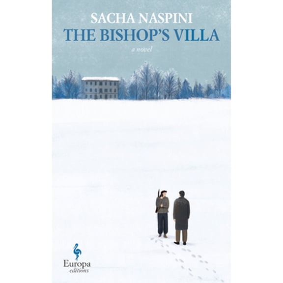 Pre-Owned The Bishop's Villa (Hardcover) by Sacha Naspini, Clarissa Botsford
