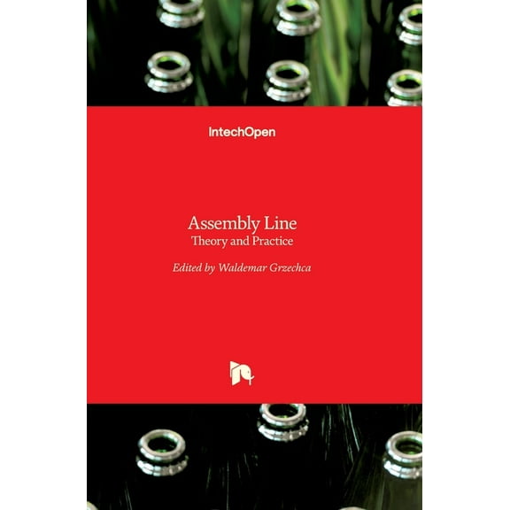 Assembly Line : Theory and Practice (Hardcover)