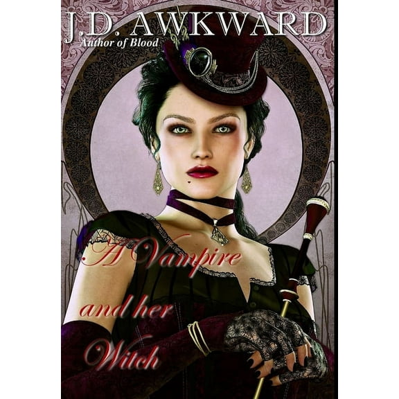 A Vampire and her Witch, (Hardcover)