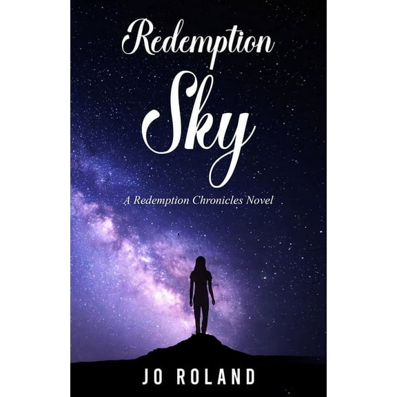 Redemption Chronicles Redemption Sky: A Redemption Chronicles Novel, Book 2, (Paperback)
