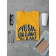 thumbnail image 3 of Music Can Change The World T-Shirt Men -Smartprints Designs, Male Medium, 3 of 4